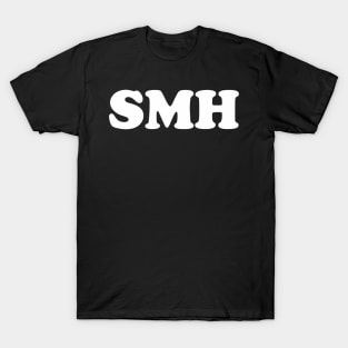 smh shaking my head T-Shirt